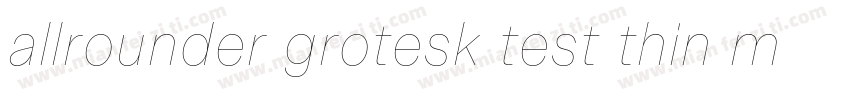 allrounder grotesk test thin mianfe字体转换